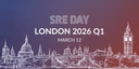 SRE Day London